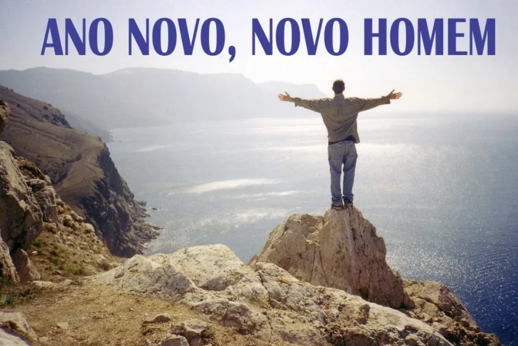 ANO NOVO, NOVO HOMEM
