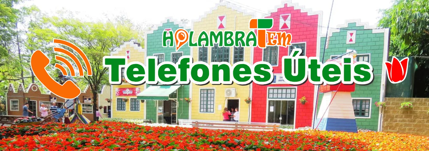 TELEFONES ÚTEIS – HOLAMBRA TEM TELEFONES ÚTEIS – HOLAMBRA TEM