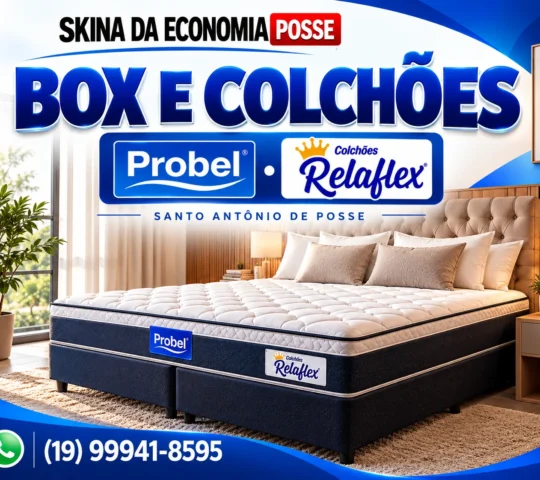 Skina da Economia Posse — Probel, Relaflex, Box e Colchões