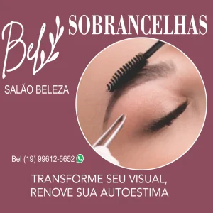 015 - Bell Sobrancelhas - PosseTem1a